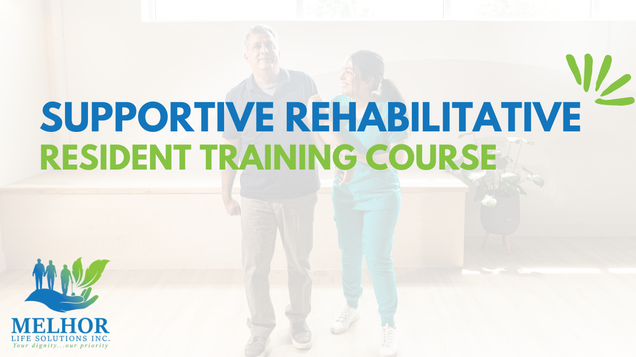 Protected: Supportive Rehabilitative Resident Training Course